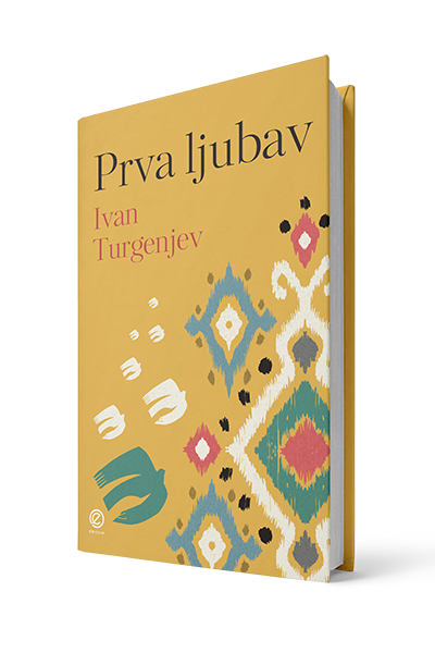 Prva ljubav - autor Ivan Turgenjev