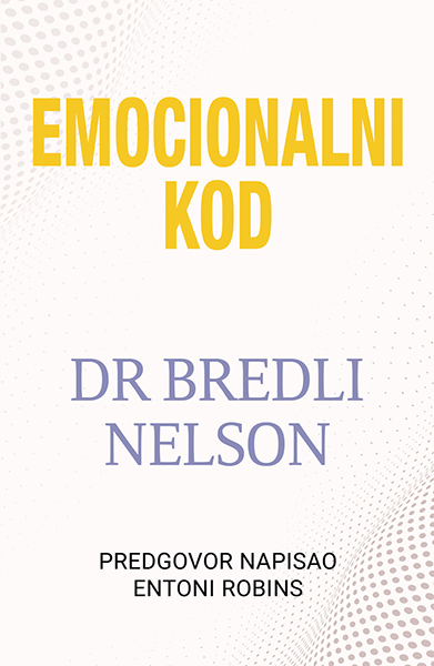 Emocionalni kod - autor Dr Bredli Nelson