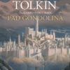 Pad Gondolina - autor Dž. R. R. Tolkin, ilustrovao Alan Li