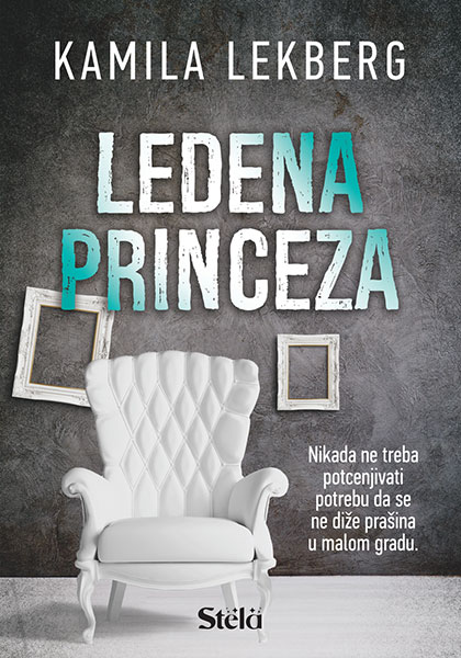 Ledena princeza - autor Kamila Lekberg
