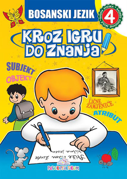 Bosanski jezik 4 - Kroz igru do znanja - autor Jasna Ignjatović
