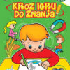 Priroda i društvo 3 - Kroz igru do znanja (bosanski) - autor Jasna Ignjatović