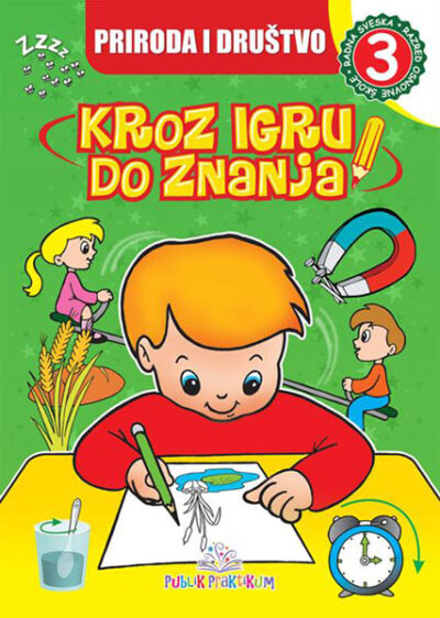 Priroda i društvo 3 - Kroz igru do znanja (bosanski) - autor Jasna Ignjatović