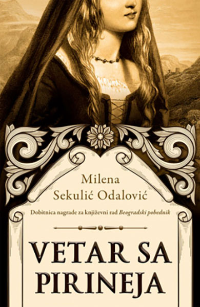 Vetar sa Pirineja - autor Milena Sekulić Odalović