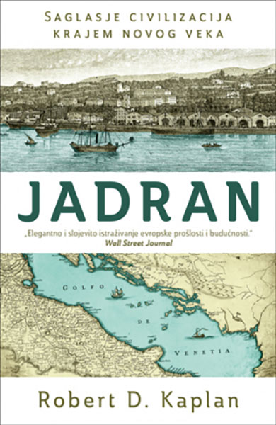 Jadran - autor Robert D. Kaplan