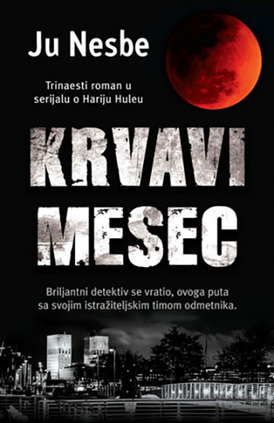 Krvavi mesec - autor Ju Nesbe