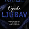 Opaka ljubav - autor Ana Huang
