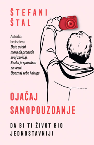Ojačaj samopouzdanje - autor Štefani Štal